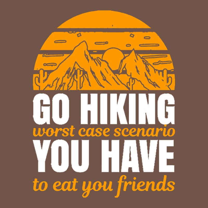 Hiking T  Shirt Go Hiking Premium Sweatshirt by linhVisuals | Teevron