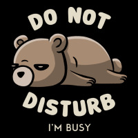 Do Not Disturb I'm Busy Funny Lazy Gift Premium Sweatshirt | Teevron