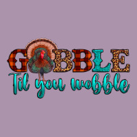Gobble Til You Wobble Heavyweight Hoodie | Teevron