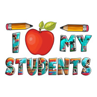 i love my students with pen and | Teevron