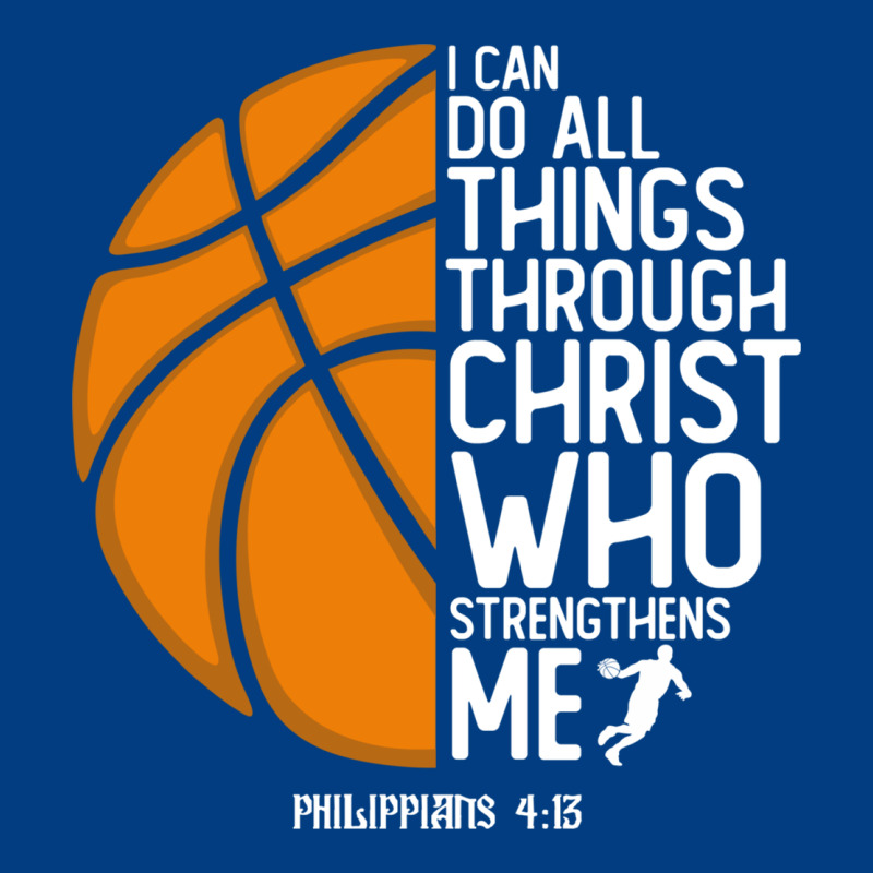 Christian Basketball I Can Do All Things Through Christ Philippians 41 Premium Sweatshirt by linhVisuals | Teevron