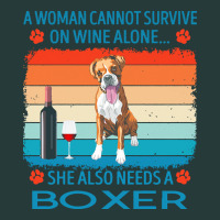 Boxer T  Shirt A Woman Cannot Survive On Wine Alone She Also Needs Box Premium Sweatshirt | Teevron