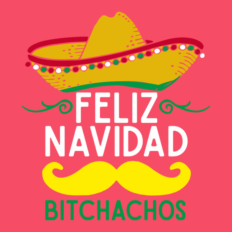 Mexicans Say Feliz Navidad Bitchahos Funny Merry Christmas Sombrero Premium Sweatshirt by linhVisuals | Teevron