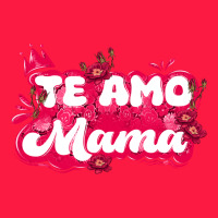 Te Amo Mama Zipper Hoodie | Teevron