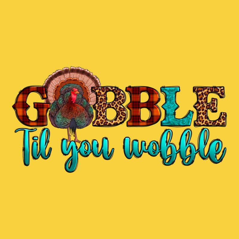 Gobble Til You Wobble Premium Sweatshirt by JahusDesignShop | Teevron
