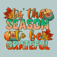 Tis The Season To Be Grateful Heavy Core Tee | Teevron