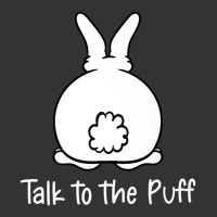 bunny talk to the puff premium | Teevron