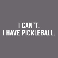 I Can't I Have Pickleball Funny Slogan Premium Sweatshirt | Teevron