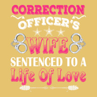 Correction Officers Wife Sentenced To A Life Of Love Premium Sweatshirt | Teevron