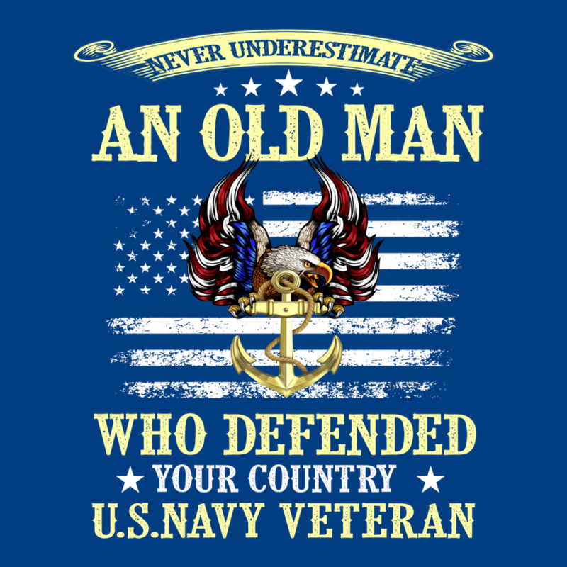 Never Underestimate An Old Man Us Navy Veteran Premium Sweatshirt by linhVisuals | Teevron