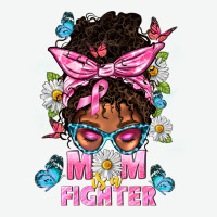 Mom Is A Fighter And Afro Messy Bun Mom Urban Heavy Tee | Teevron