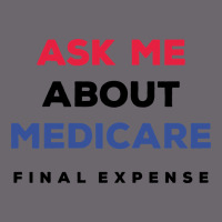 Ask Me About Medicare Final Expense Premium Sweatshirt | Teevron