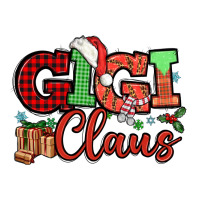 Gigi claus christmas mother's day | Teevron