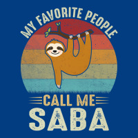 Mens My Favorite People Call Me Saba Cute Sloth Lover Grandpa Premium Premium Sweatshirt | Teevron
