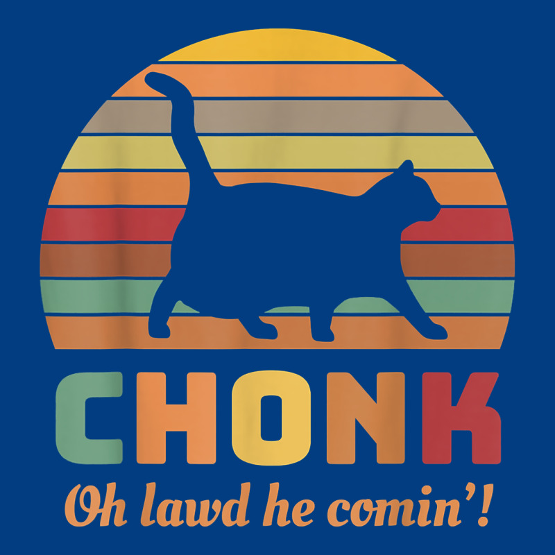 Chonk Cat Scale Meme Retro Oh Lawd He Comin' Memes T Shirt Premium Sweatshirt by linhVisuals | Teevron