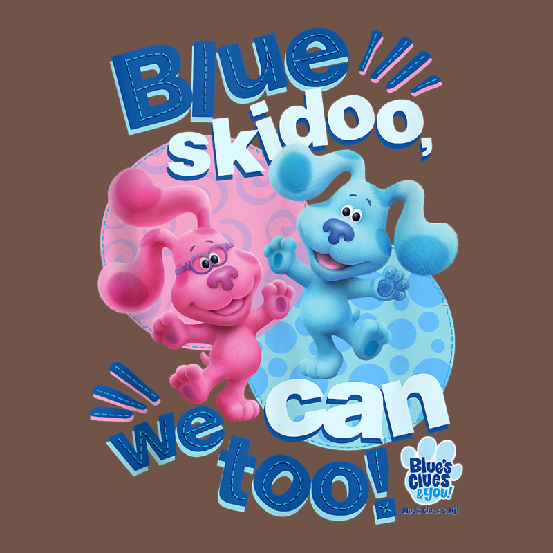 Blue's Clues & You Blue Skidoo, We Can Too Tank Top Premium Sweatshirt by linhVisuals | Teevron