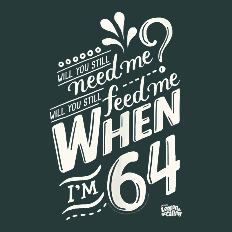Lyrics By Lennon And Mccartney   When I'm 64 Tank Top Premium Sweatshirt by linhVisuals | Teevron