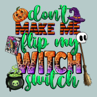 Dont Make Me Flip My Witch Switch Heavy Core Tee | Teevron