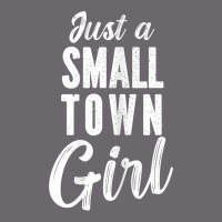 Womens Just A Small Town Girl Journey T Shirt Premium Sweatshirt | Teevron