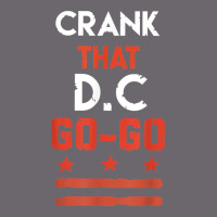 Vintage Washington D.c Crank That Go Go Music Design Gift. T Shirt Premium Sweatshirt | Teevron