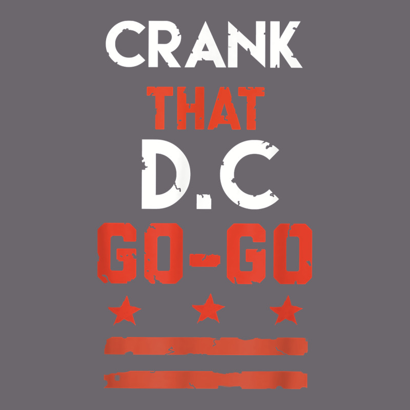 Vintage Washington D.c Crank That Go Go Music Design Gift. T Shirt Premium Sweatshirt by linhVisuals | Teevron