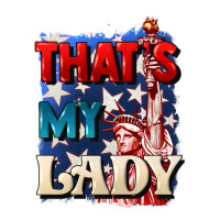 Thats my lady 4th of july | Teevron