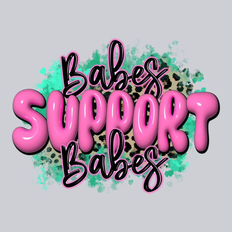 Babes Support Babes Heavyweight Sweatshirt by JahusDesignShop | Teevron