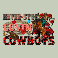 Never Stop Lovin Cowboys Ladies Tee | Teevron