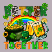St. Patrick's Day Better Together Vintage Tee | Teevron