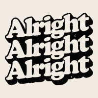 Alright Alright Alright Premium Sweatshirt | Teevron