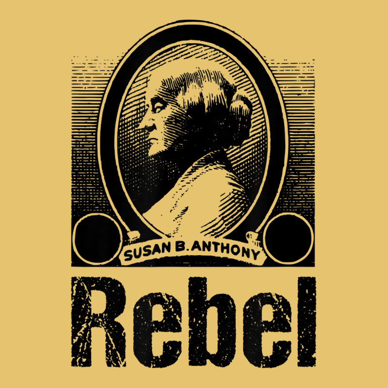 Political Rebel Tshirt Susan B Anthony Women's History Gift Premium Sweatshirt by baoMotion | Teevron