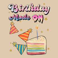 Birthday Mode On Heavyweight Sweatshirt | Teevron