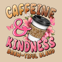 Caffeine And Kindness Brewtiful Blend Heavyweight Sweatshirt | Teevron