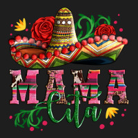 Mama Cita With Sombrero Hat And Roses Classic Tee | Teevron