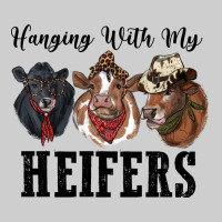 Hanging With My Heifers Premium Tee | Teevron