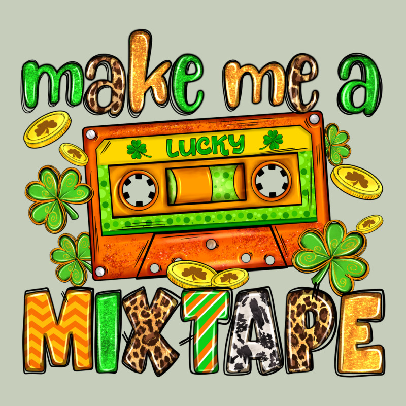 Make Me A Mixtape St. Patrick's Day Ladies Tee by OliviaCreatesArt | Teevron