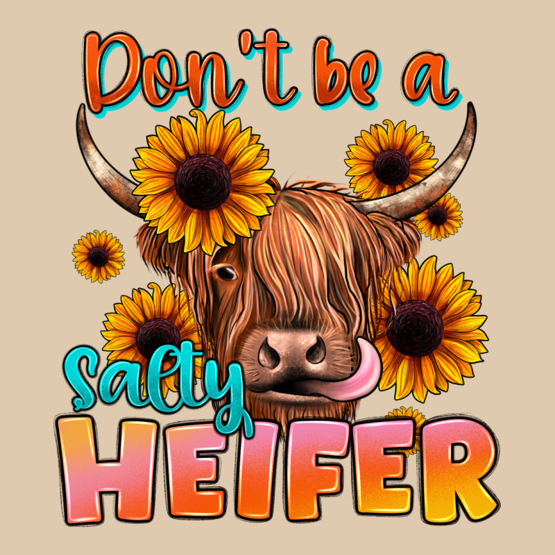 Dont Be A Salty Heifer Heavyweight Sweatshirt by JahusDesignShop | Teevron