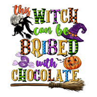this witch can be bribed with chocolate | Teevron
