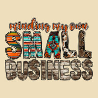 Minding My Own Small Business Premium Hoodie | Teevron