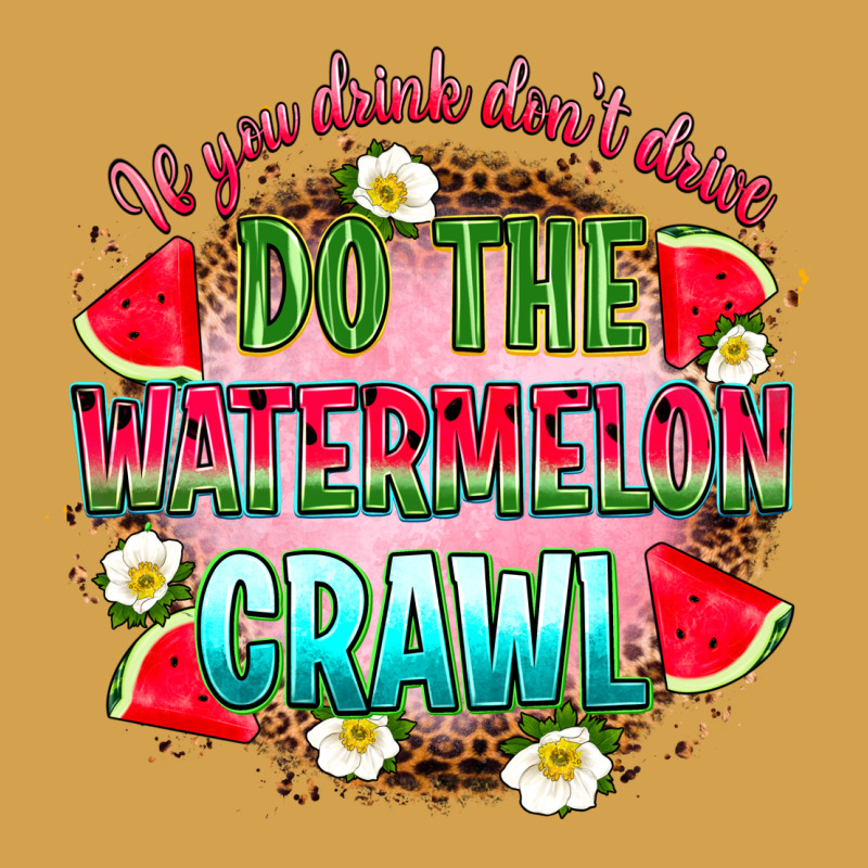 If You Drink Don't Drive Do The Watermelon Crawl Urban Hoodie by RanaPortraitStore | Teevron