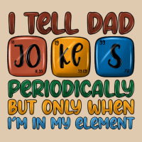I Tell Dad Jokes Periodically But Only When I'm In Heavyweight Sweatshirt | Teevron