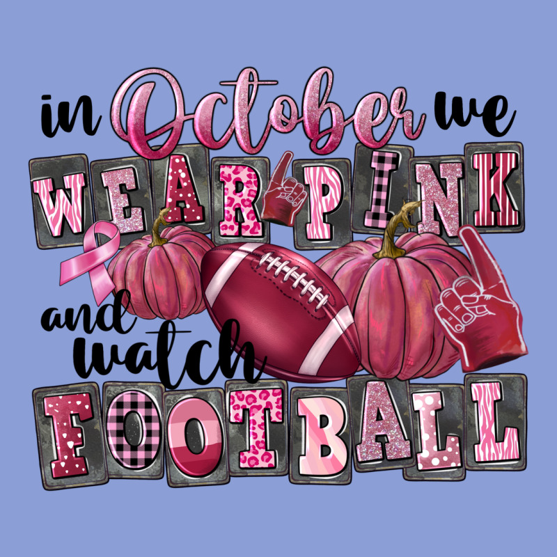 In October We Wear Pink And Watch Football Long Sleeve Tee by FaDigitalArtStudio | Teevron