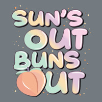 Sun's Out Buns Out Heavyweight Sweatshirt | Teevron