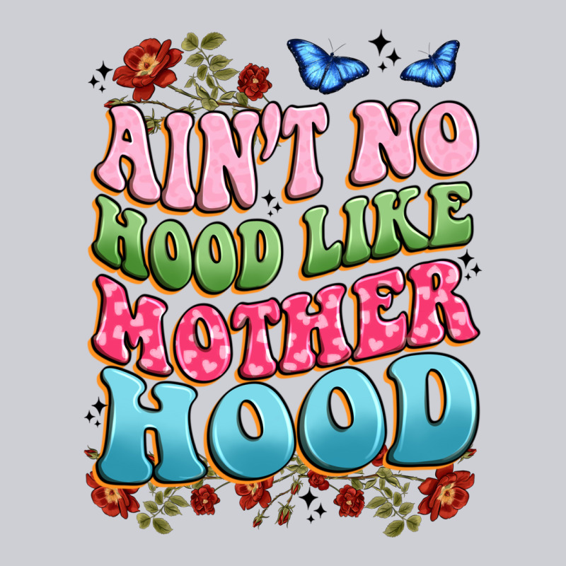 Ain't No Hood Like Mother Hood Heavyweight Sweatshirt by JahusDesignShop | Teevron