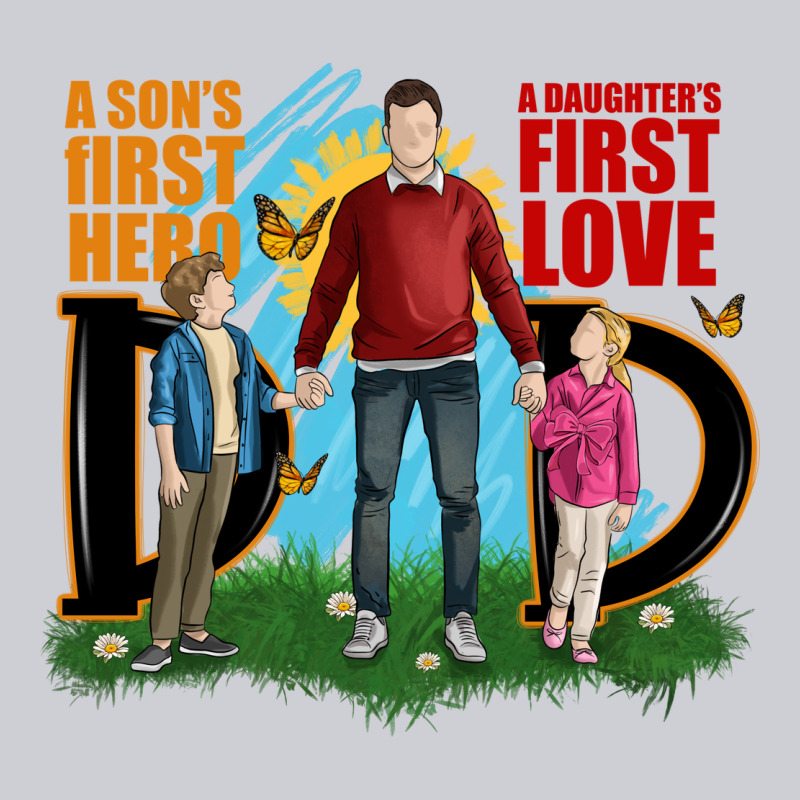 A Sons First Hero A Daughters First Love Heavyweight Sweatshirt by JahusDesignShop | Teevron