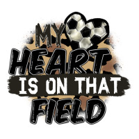 My Heart Is On That Field Soccer Urban Heavy Tee | Teevron