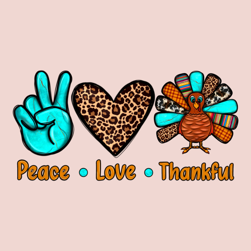 Peace Love Thankful Premium Sweatshirt by JahusDesignShop | Teevron