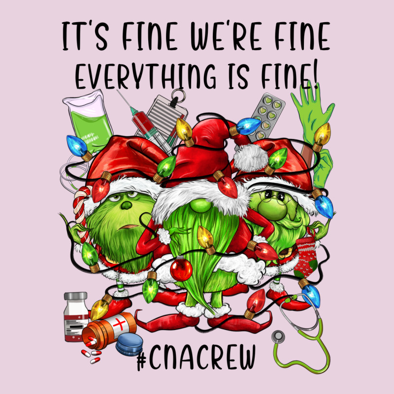 Its Fine Were Fine Everything Is Fine Cnacrew Ladies Tee by FaDigitalArtStudio | Teevron