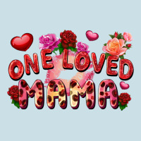 One Loved Mama Valentine's Day Ladies Tee | Teevron