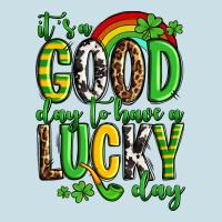 St. Patrick's It's A Good Day To Have A Lucky Day Ladies Tee | Teevron